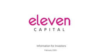 Information for Investors  February 2020  Investment highlights    Eleven is one of the pioneers