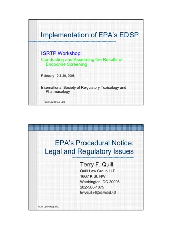 Implementation of EPAs EDSP  ISRTP Workshop:  Conducting and Assessing the Results of  Endocrine