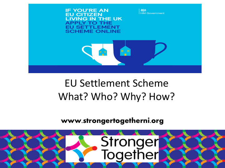 eu settlement scheme what who why how