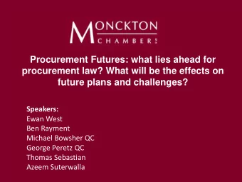 Clarification and negotiation  Any clarity from the New  Procurement Futures: what lies ahead for