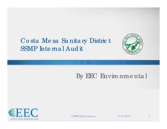 Co sta  Me sa  Sa nita ry Distric t  SSMP I  nte rna l Audit  By E  E  C E  nviro nme nta l  CMSD