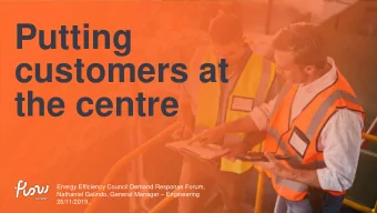 Putting  customers at  the centre  Energy Efficiency Council Demand Response Forum, Nathaniel