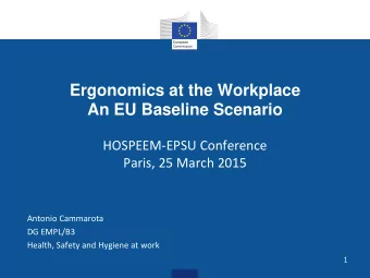 Health, Safety and Hygiene at work  1  What is the matter?  Ergonomic related risks:  One of