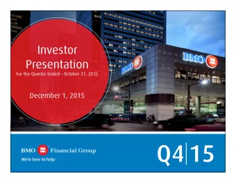 Q4  15  1  December 1, 2015  Forward looking statements &amp; non-GAAP measures  Caution Regarding