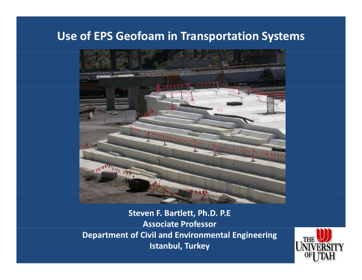 use of eps geofoam in transportation systems