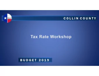C O L L I N  C O U N T Y  B U D G E T   2 0 1 9  C O L L I N  C O U N T Y  B U D G E T   2 0 1 9