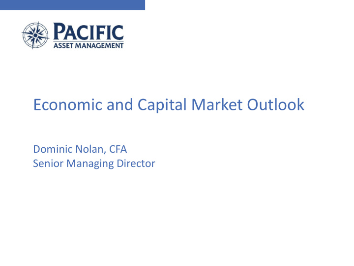 economic and capital market outlook