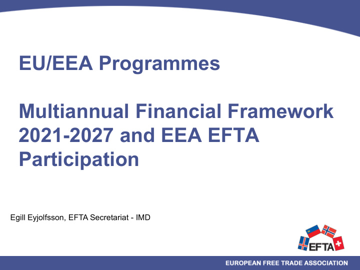 eu eea programmes multiannual financial framework 2021