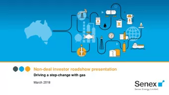Non-deal investor roadshow presentation  Driving a step-change with gas  March 2018  Disclaimer  2