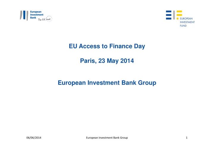 eu access to finance day paris 23 may 2014 european