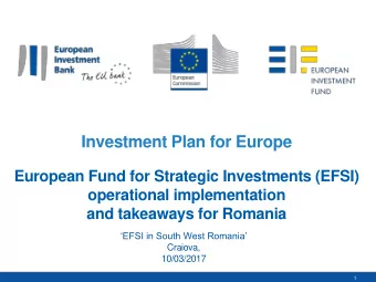 EFSI in South West Romania  Craiova,  10/03/2017  1  Investment gap in the EU  Real gross