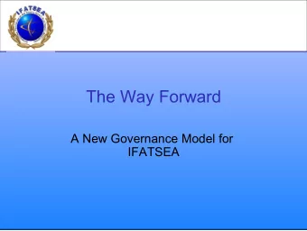 The Way Forward  A New Governance Model for  IFATSEA  Part 1  Background  2  March 2012