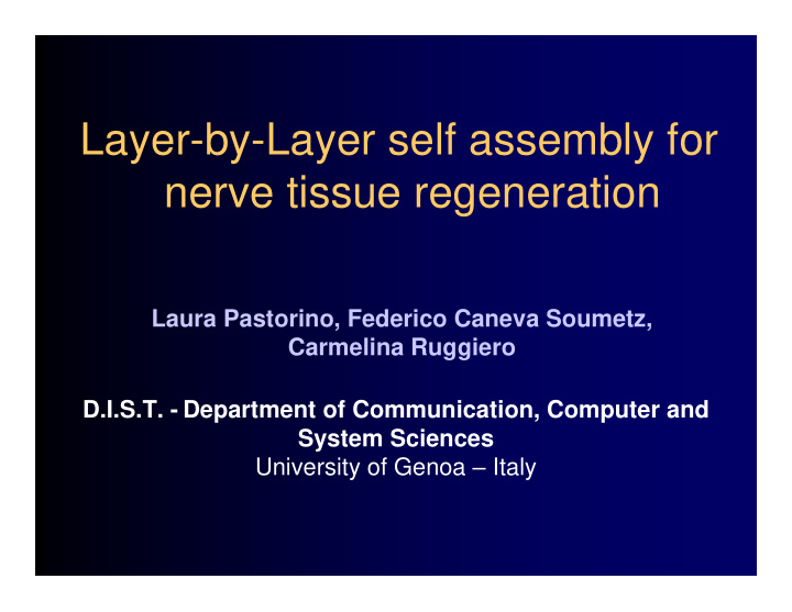 layer by layer self assembly for nerve tissue regeneration
