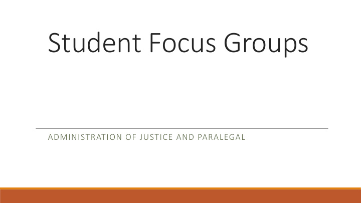 student focus groups