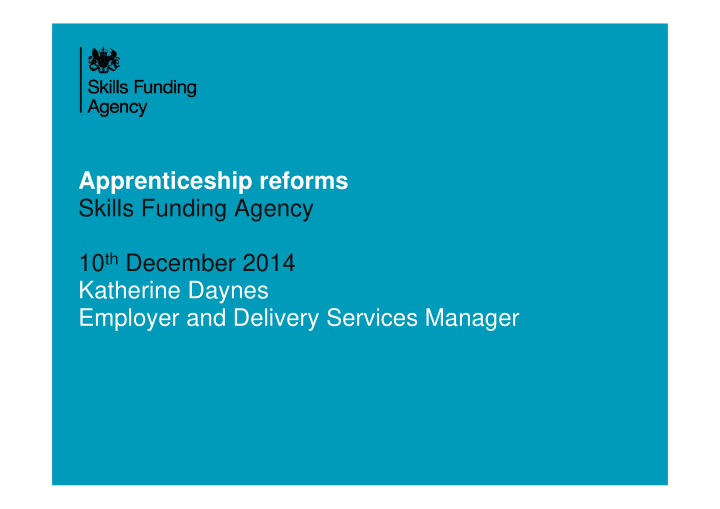 apprenticeship reforms skills funding agency 10 th