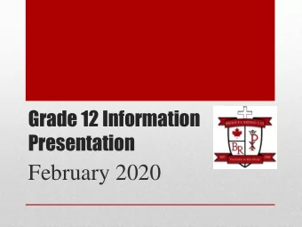 February 2020  In order to graduate, you must earn 30 credits, pass the  OSSLT or the OLC,