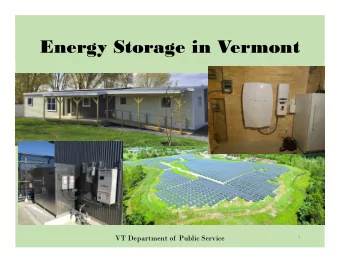 Energy Storage in Vermont  VT Department of  Public Service  1  Act 53 Storage Report  On or