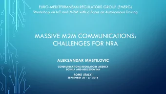 CHALLENGES FOR NRA  ALEKSANDAR MASTILOVIC  COMMUNICATIONS REGULATORY AGENCY  BOSNIA AND HERZEGOVINA