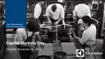 Capital Markets Day  Charlotte, November 20, 2014  Overview  Innovation strategy