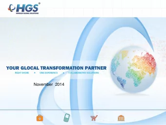 November  2014  www.teamhgs.com  Disclaimer  Certain statements in this presentation concerning our