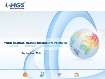 September  2014  www.teamhgs.com  Disclaimer  Certain statements in this presentation concerning