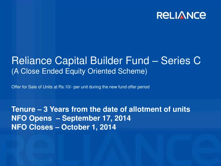 reliance capital builder fund series c