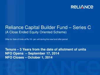 Reliance Capital Builder Fund  Series C  (A Close Ended Equity Oriented Scheme)  Offer for Sale