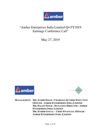 Amber Enterprises India Limited Q4 FY2019 Earnings Conference Call  May 27, 2019 M ANAGEMENT