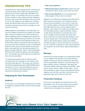 PRESENTATION TIPS 1. Who is your audience? 2. What do they want or need to kno w about crime and