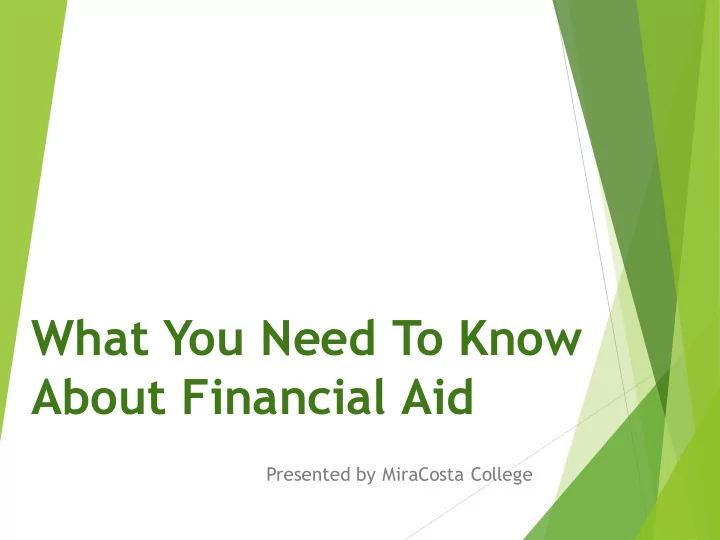 what you need to know about financial aid