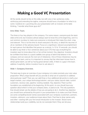 Making a Good VC Presentation  All the words should not be on this slide, but with one or two