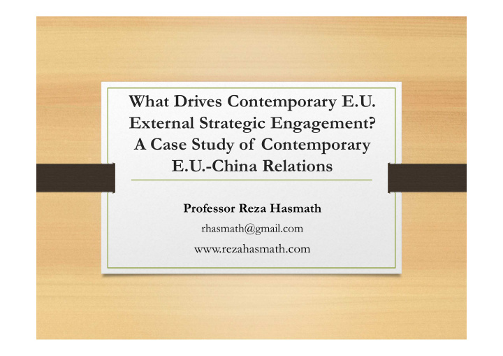 what drives contemporary e u external strategic
