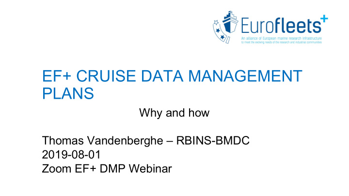 ef cruise data management plans