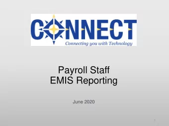 Payroll Staff  EMIS Reporting  June 2020  1  Global View  EMIS (E ducational M anagement I