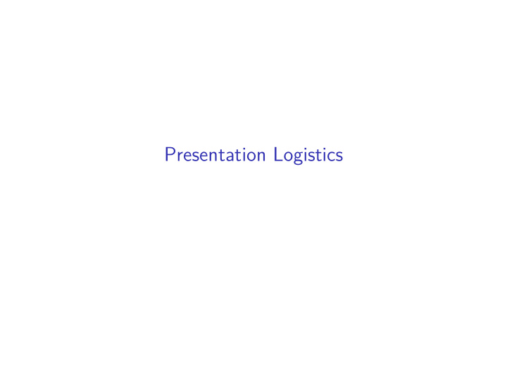 presentation logistics project presentations