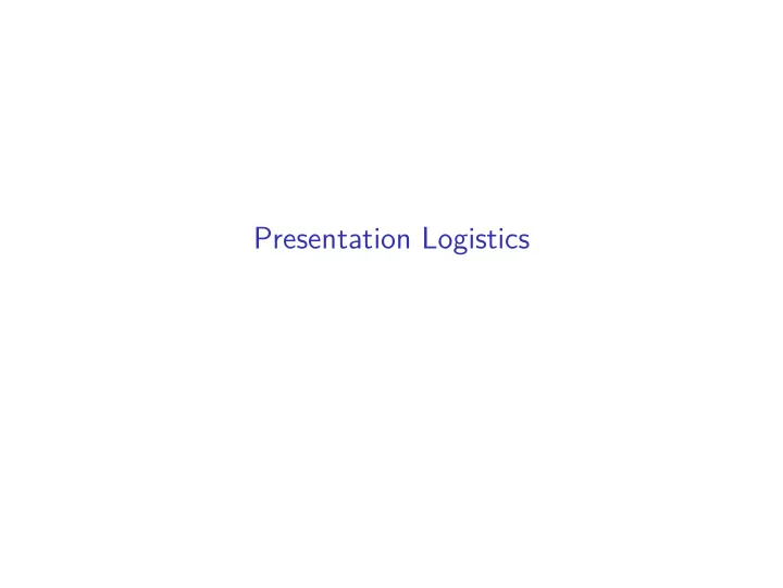 presentation logistics project presentations
