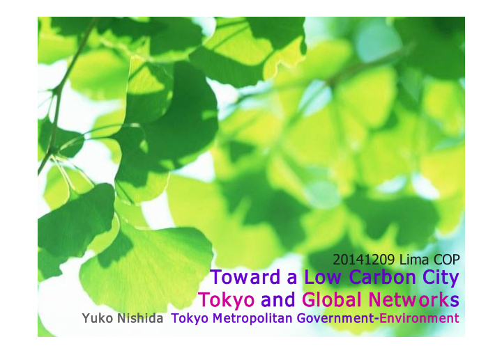 tow ard a low carbon city tokyo and global netw orks