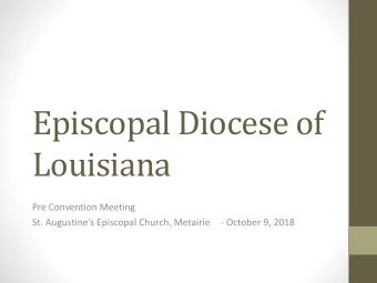 Louisiana  Pre Convention Meeting  St. Augustines Episcopal Church, Metairie  - October 9, 2018