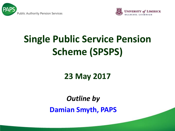 single public service pension scheme spsps