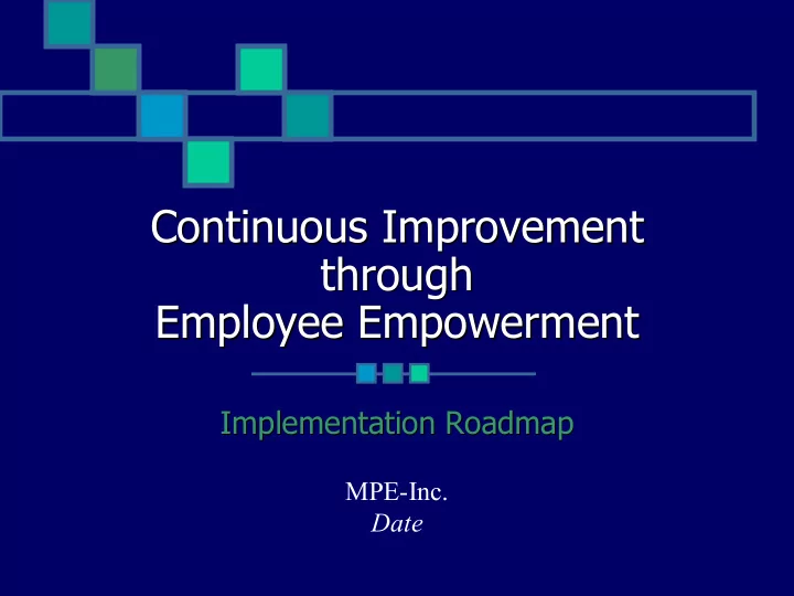 continuous improvement continuous improvement through