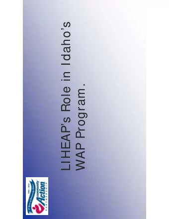 LIHEAPs Role in Idahos  WAP Program.  ywvutsrponmlihgedcaVTSQPEDCA  How important is