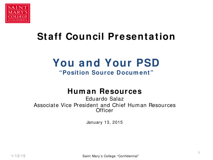 staff council presentation you and your psd position