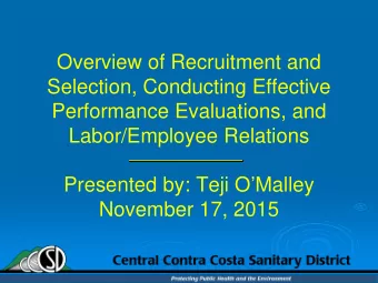 Overview of Recruitment and  Selection, Conducting Effective  Performance Evaluations, and