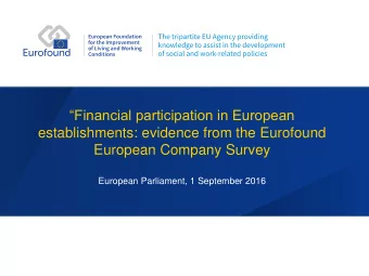 Financial participation in European  establishments: evidence from the Eurofound  European