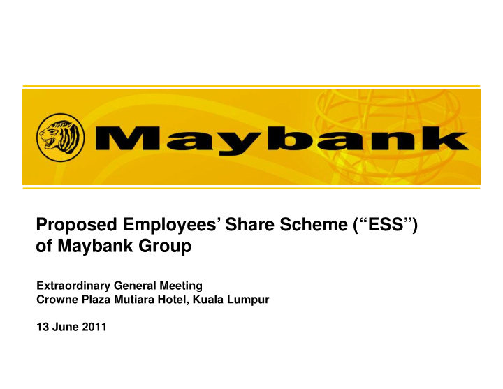 proposed employees share scheme ess of maybank group