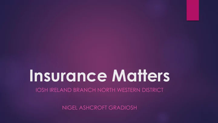 insurance matters