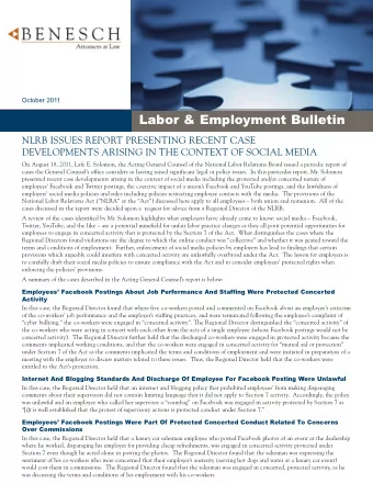 NLRB ISSUES REPORT PRESENTING RECENT CASE  DEVELOPMENTS ARISING IN THE CONTEXT OF SOCIAL MEDIA  On