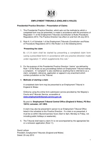 8. (1) A claim shall be started by presenting a completed claim form  (using a prescribed form)