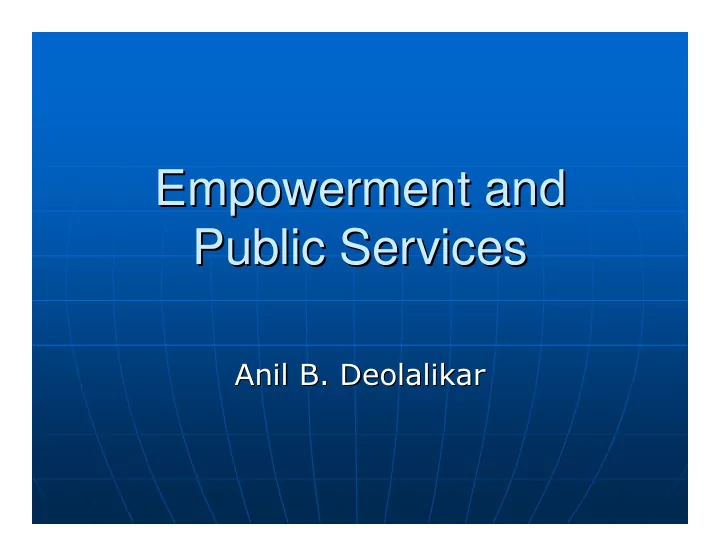 empowerment and empowerment and public services public