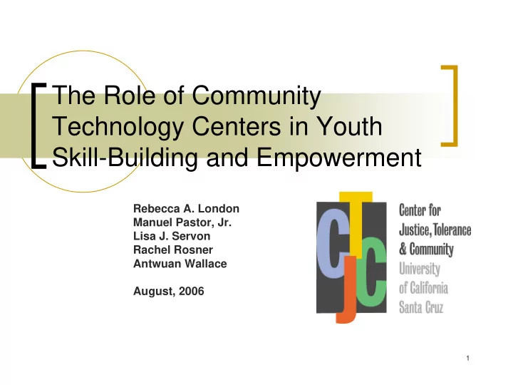 the role of community technology centers in youth skill